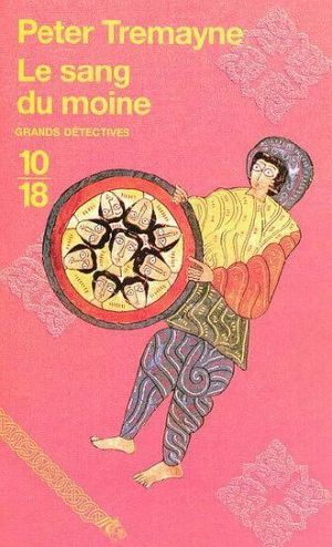 [Sister Fidelma 07] • Le sang du moine